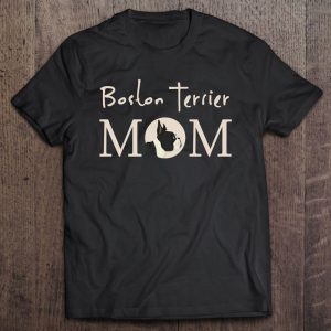 Trendy Boston Terrier Mom Cute Dog Lover Trendy Boston Terrier Mom Cute Dog Lover