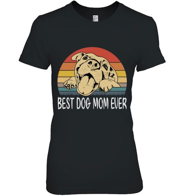 Vintage Best Dog Mom Ever Happy Mothers Day Funny Dog Lovers