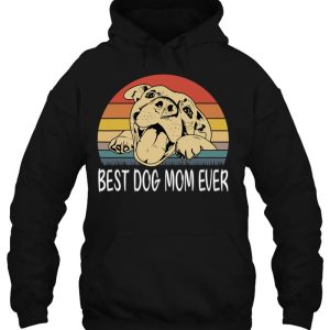 Vintage Best Dog Mom Ever Happy Mothers Day Funny Dog Lovers 3