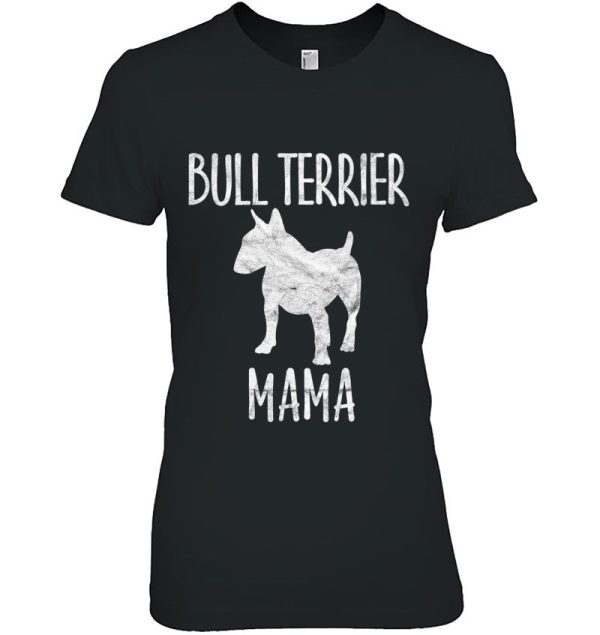 Vintage Bull Terrier Mama Gift Bully Mom Dog Owner Mother