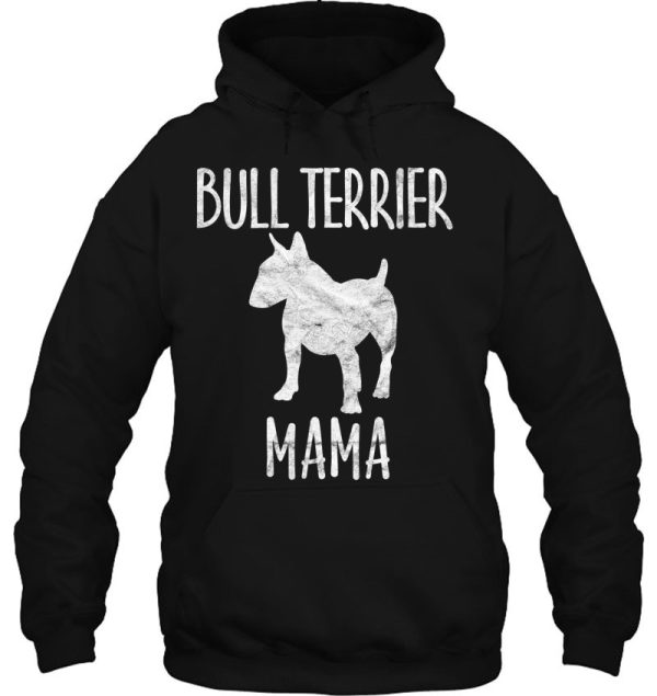 Vintage Bull Terrier Mama Gift Bully Mom Dog Owner Mother