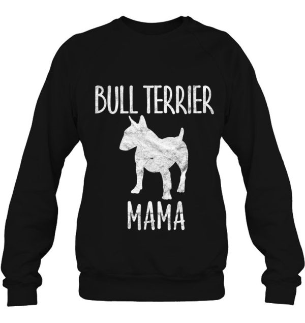 Vintage Bull Terrier Mama Gift Bully Mom Dog Owner Mother