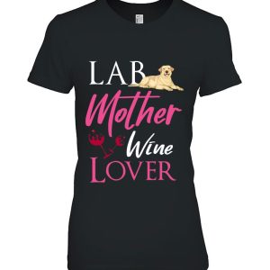 Vintage Lab Mother Wine Lover Dog Labrador Retriever Lover