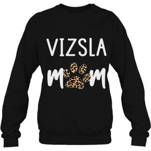 Vizsla Mom Funny Vizsla Dog Lovers Gift For Women Vizsla Pullover 4