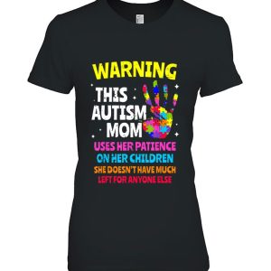 Warning This Autism Mom Patience Awareness