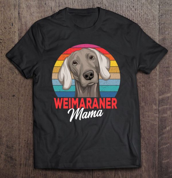 Weimaraner Dog Mama Female Dog Keeper