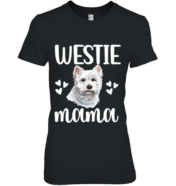 Westie Mama West Highland White Terrier Mom Westie Owner