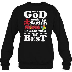 When God Made Autism Moms He Made Them The Best