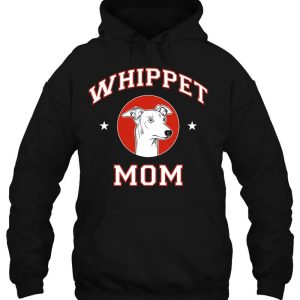 Whippet Mom Dog Mom Dog Lover 3