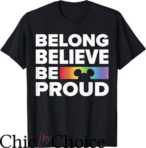 Women Pride T-Shirt Belong Believe Be Proud