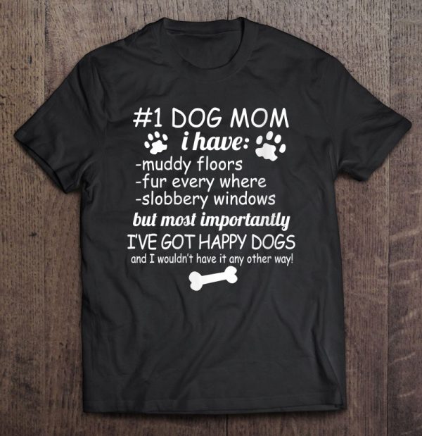 Womens 1 Dog Mom I Have Muddy Floors Funny Dog Lover V-Neck