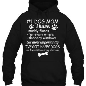Womens 1 Dog Mom I Have Muddy Floors Funny Dog Lover V Neck 3