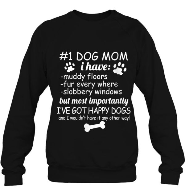 Womens 1 Dog Mom I Have Muddy Floors Funny Dog Lover V-Neck