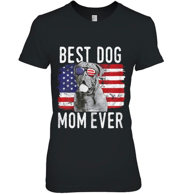 Womens American Flag Best Dog Mom Ever Dogues De Bordeaux Usa