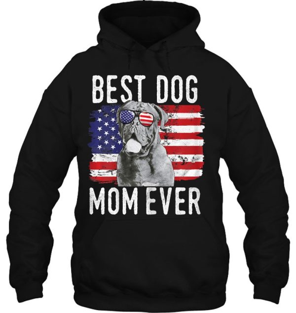 Womens American Flag Best Dog Mom Ever Dogues De Bordeaux Usa