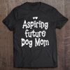Womens Aspiring Future Dog Mom