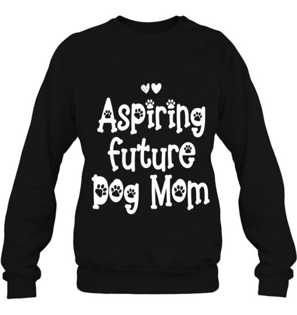 Womens Aspiring Future Dog Mom