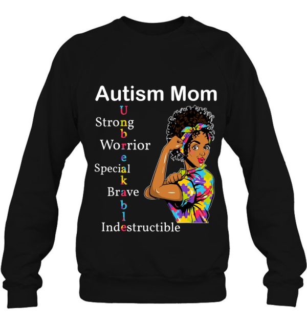 Womens Autism Mom African Unbreakable Autism Awareness Day