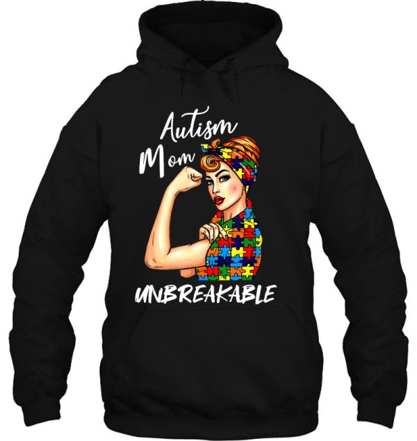 Womens Autism Mom Unbreakable Shirt Autism Awareness Day