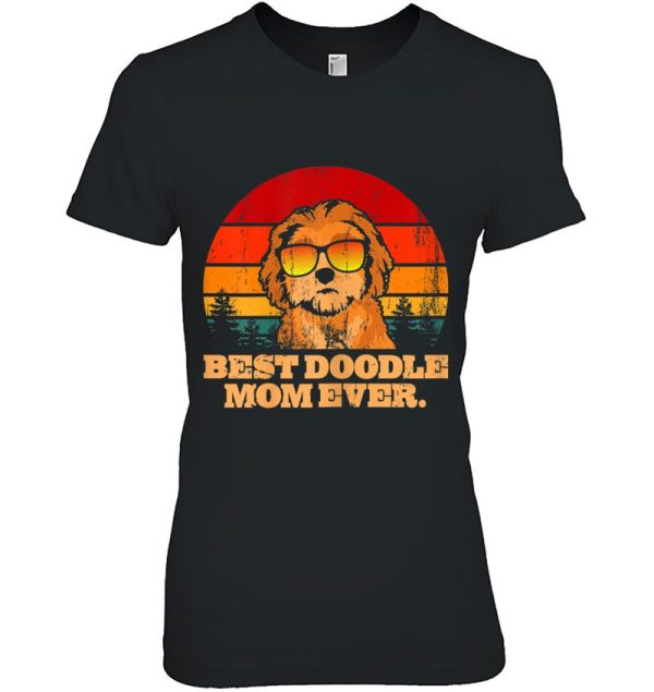 Womens Best Doodle Mom Ever Mother’s Day Gift Goldendoodle