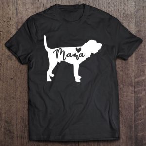 Womens Bloodhound Mama Dog Mom Dog Lover Owner Womens Bloodhound Mama Dog Mom Dog Lover Owner