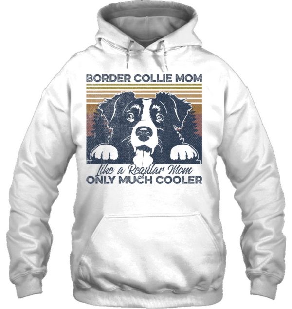 Womens Border Collie Mom Border Collie Owner