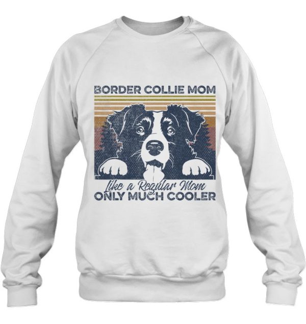 Womens Border Collie Mom Border Collie Owner