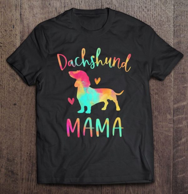 Womens Dachshund Mama Colorful Doxie Gifts Dog Mom