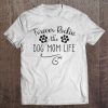 Womens Forever Rockin The Dog Mom Life Funny Dog Lover Quote V-Neck