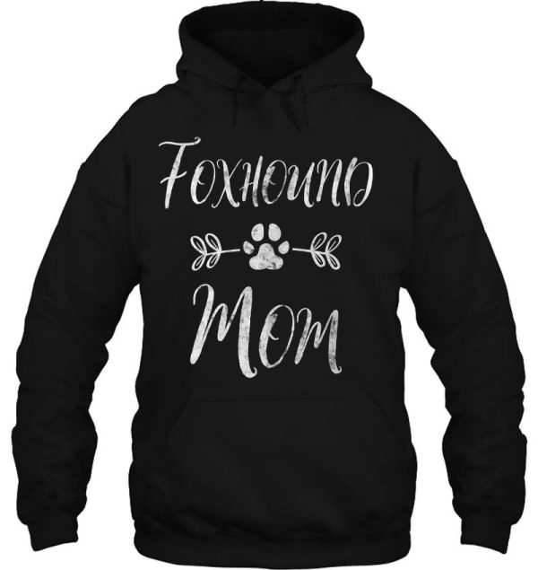 Womens Foxhound Mom Shirt American Foxhound Mom Funny Dog Mom