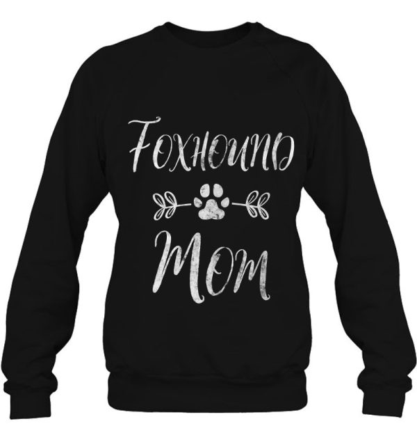 Womens Foxhound Mom Shirt American Foxhound Mom Funny Dog Mom