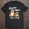 Womens Funny English Bulldog Mom Life Is Ruff Present Women V-Neck