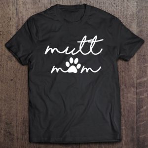 Womens Mutt Dog Mom Dog Paw