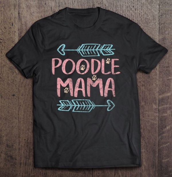 Womens Poodle Lover Owner Funny Dog Mom Gifts Poodle Mama