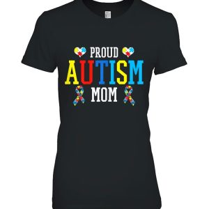 Womens Proud Autism Mom – Autistic Pride As Awareness Month
