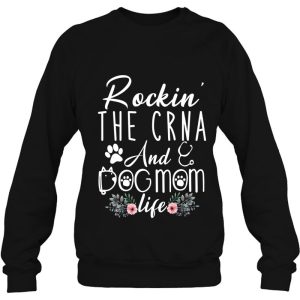 Womens Rockin The Crna And Dog Mom Life Funny Crna Gifts V Neck 4
