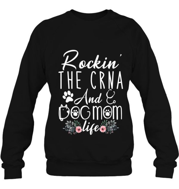 Womens Rockin’ The Crna And Dog Mom Life Funny Crna Gifts V-Neck