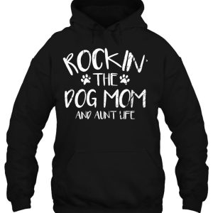 Womens Rocking The Dog Mom And Aunt Life Mothers Day Gift Dog Lover V Neck 3