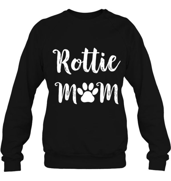 Womens Rottie Mom Dog Mom Gift Rottweiler