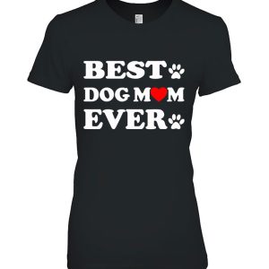 World Best Dog Mom Ever Cute Pet Animal Lover Gift
