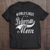 World’s Best Doberman Dog Mom Dogs Owner Gift