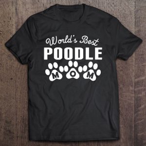 World’s Best Poodle Mom Tshirt