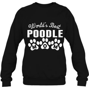 World's Best Poodle Mom Tshirt 3 Worlds Best Poodle Mom Tshirt 4