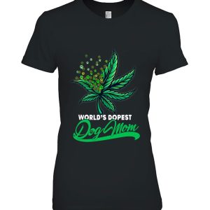 World’s Dopest Dog Mom Cannabis Weed Mothers Day