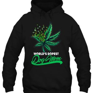 Worlds Dopest Dog Mom Cannabis Weed Mothers Day 3