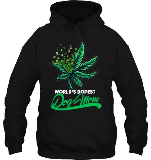 World’s Dopest Dog Mom Cannabis Weed Mothers Day