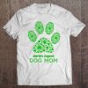 World’s Dopest Dog Mom Weed Paw Dog Version