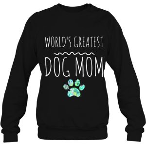 Worlds Greatest Dog Mom Gift Pet Owner Paw Print 4