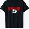 Wrexham T Shirt Men Women Wales Welsh Dragon Wrexham