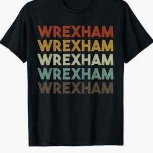 Wrexham T Shirt Vintage 80s Retro Gift Love T Shirt